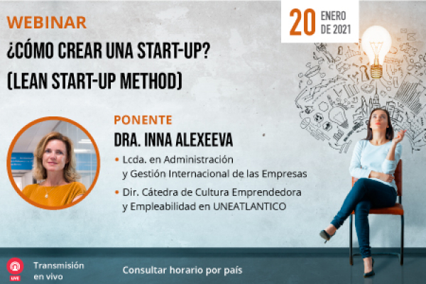 Próximo webinar sobre la creación de Start-Up en el que participa UNINI